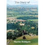 The Story of Appleby in Westmorland - Image 1