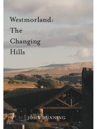 Westmorland: The Changing Hills