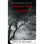 A Small War in Eden - Image 1