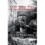 Water-Power Mills of South Lakeland - Image 1